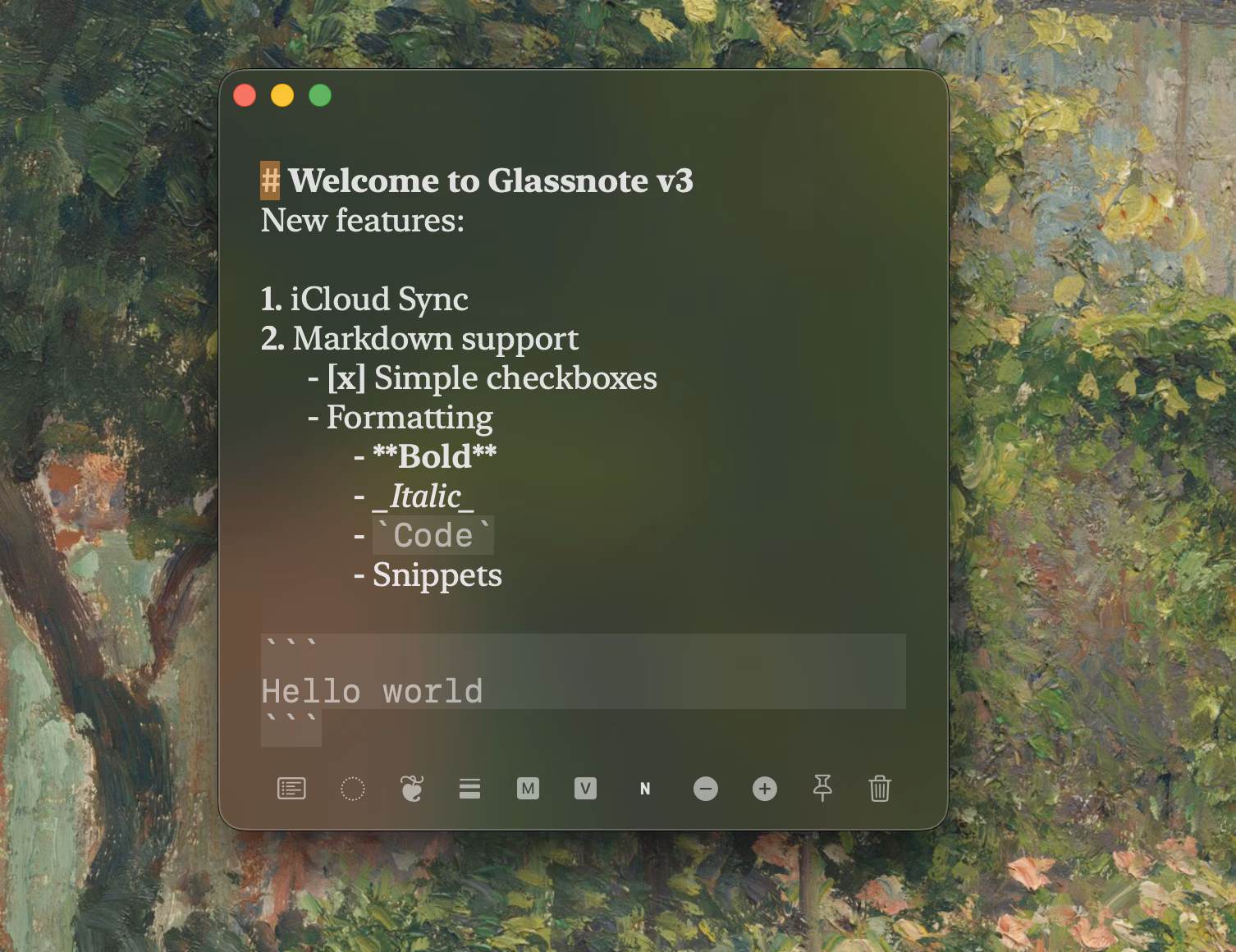 A Glassnote note in Glass mode over a desktop wallpaper, showing a Markdown heading, a numbered list, a checkbox, bold, italic, inline code, and a fenced code block, with the toolbar's Markdown and vim buttons visible