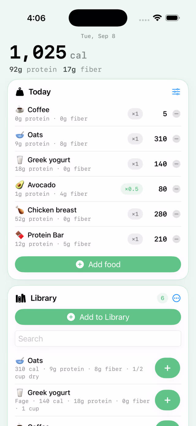 Tallix's main screen in light appearance. The header reads Tue, Sep 8, 1,025 cal, 92g protein, 17g fiber. A Today card lists Coffee 5, Oats 310, Greek yogurt 140, Avocado at times 0.5 for 80, Chicken breast 280 and Protein Bar 210, each with its own protein and fiber, above a green Add food button. No ads and no upsells.